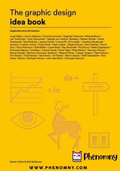 Download The graphic design idea book: Inspiration from 50 masters PDF or Ebook ePub For Free with | Phenomny Books