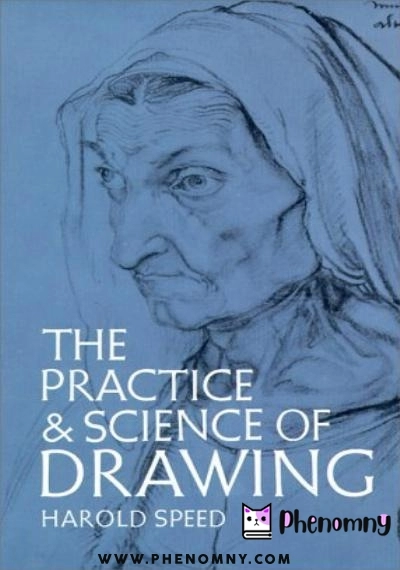 Download The Practice and Science of Drawing PDF or Ebook ePub For Free with | Phenomny Books