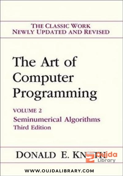 Download The art of computer programming. Vol.2. Seminumerical algorithms PDF or Ebook ePub For Free with | Oujda Library