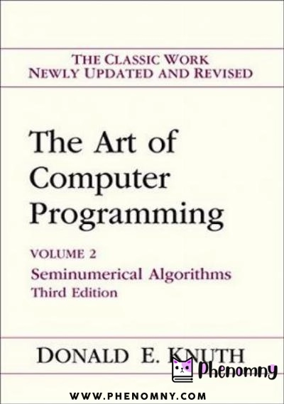 Download The art of computer programming. Vol.2. Seminumerical algorithms PDF or Ebook ePub For Free with | Phenomny Books