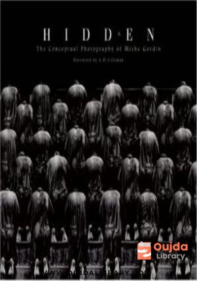Download Hidden: The Conceptual Photography of Misha Gordin PDF or Ebook ePub For Free with | Oujda Library