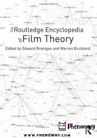Download The Routledge Encyclopedia of Film Theory PDF or Ebook ePub For Free with | Phenomny Books
