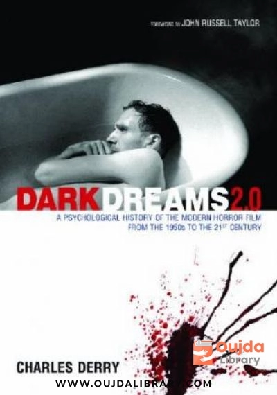 Download Dark Dreams 2.0: A Psychological History of the Modern Horror Film from the 1950s to the 21st Century PDF or Ebook ePub For Free with | Oujda Library