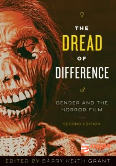 Download The Dread of Difference: Gender and the Horror Film PDF or Ebook ePub For Free with | Oujda Library