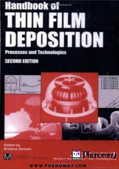Download Handbook of Thin Film Deposition Processes and Techniques: Principles, Methods, Equipment and Applications PDF or Ebook ePub For Free with Find Popular Books 