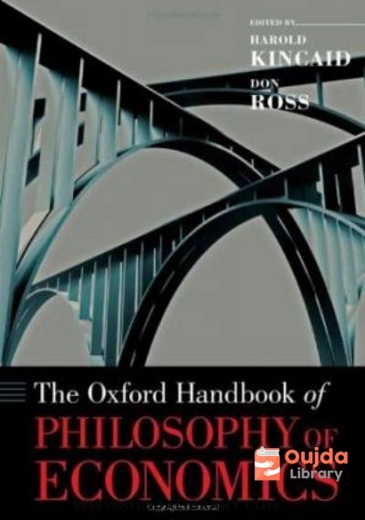 Download The Oxford Handbook of Philosophy of Economics PDF or Ebook ePub For Free with | Oujda Library