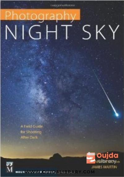 Download Photography Night Sky. Guide for Shooting After Dark PDF or Ebook ePub For Free with Find Popular Books 