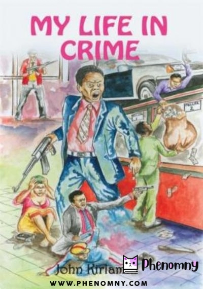 Download My Life in Crime PDF or Ebook ePub For Free with | Phenomny Books