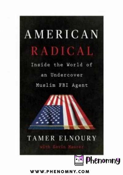 Download American radical: Inside the world of an undercover muslim FBI agent PDF or Ebook ePub For Free with | Phenomny Books