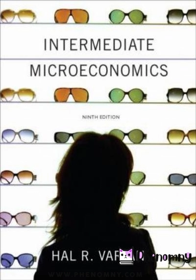 Download Intermediate Microeconomics: A Modern Approach PDF or Ebook ePub For Free with | Phenomny Books