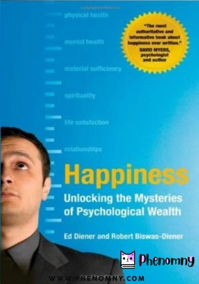 Download Happiness: unlocking the mysteries of psychological wealth PDF or Ebook ePub For Free with | Phenomny Books