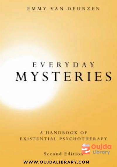 Download Everyday Mysteries: A Handbook of Existential Psychotherapy PDF or Ebook ePub For Free with | Oujda Library