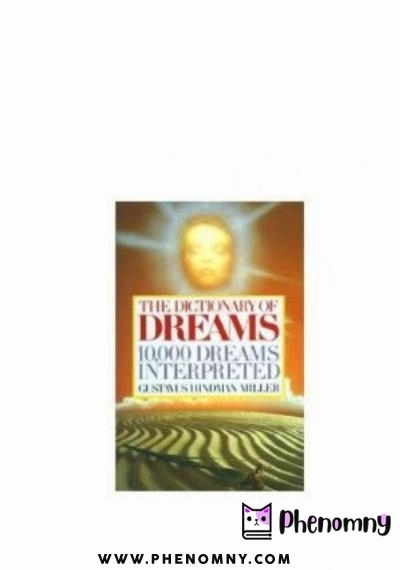 Download The Dictionary of Dreams   10,000 Dreams Interpreted PDF or Ebook ePub For Free with Find Popular Books 