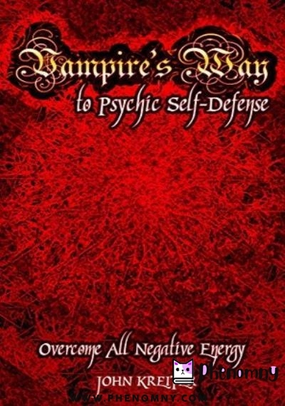 Download Vampire’s Way to Psychic Self Defense PDF or Ebook ePub For Free with Find Popular Books 