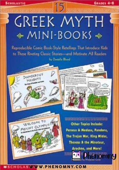 Download 15 Greek Myth Mini Books: Reproducible Comic Book Style Retellings That Introduce Kids to These Riveting Classic Stories and Motivate All Readers PDF or Ebook ePub For Free with | Phenomny Books