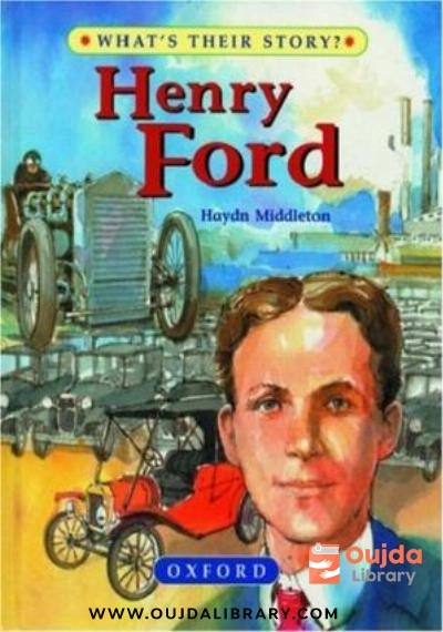 Download Henry Ford: The People's Carmaker (What's Their Story) PDF or Ebook ePub For Free with | Oujda Library