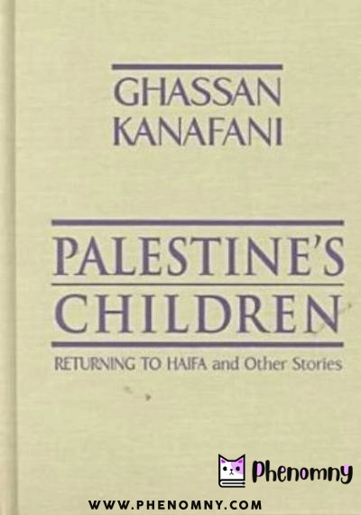 Download Palestine’s Children: Returning to Haifa & Other Stories PDF or Ebook ePub For Free with Find Popular Books 
