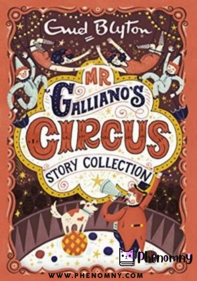 Download Mr Galliano's Circus Story Collection PDF or Ebook ePub For Free with | Phenomny Books