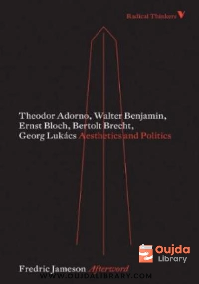 Download Aesthetics and Politics (Radical Thinkers Classics) PDF or Ebook ePub For Free with | Oujda Library