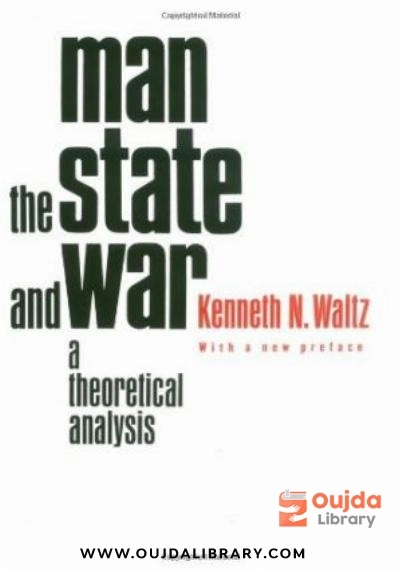 Download Man, the State and War PDF or Ebook ePub For Free with | Oujda Library