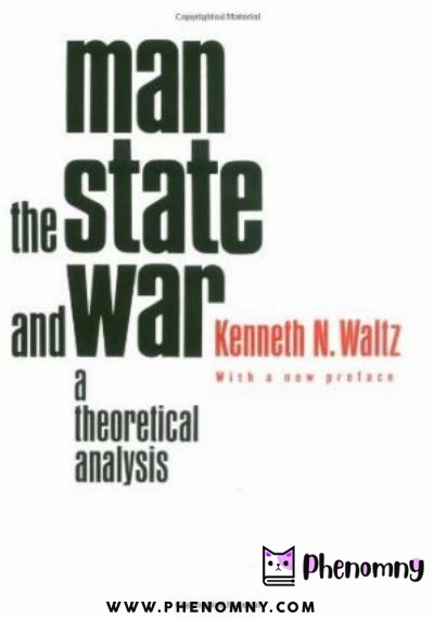 Download Man, the State and War PDF or Ebook ePub For Free with | Phenomny Books