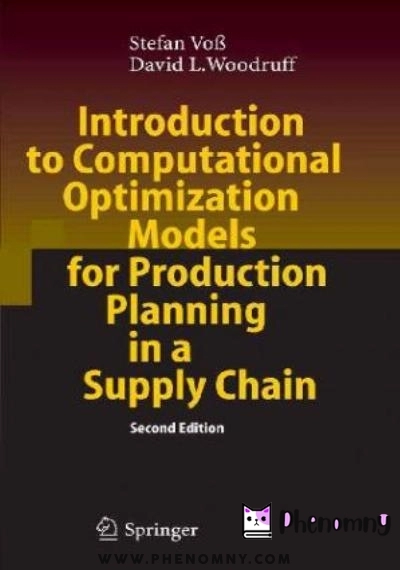 Download Introduction to Computational Optimization Models for Production Planning in a Supply Chain PDF or Ebook ePub For Free with Find Popular Books 