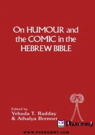 Download On humour and comic in the Hebrew Bible PDF or Ebook ePub For Free with | Phenomny Books