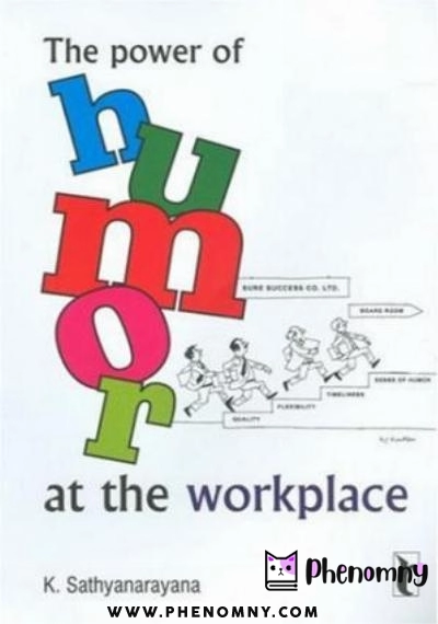 Download The Power of Humour at the Workplace PDF or Ebook ePub For Free with | Phenomny Books