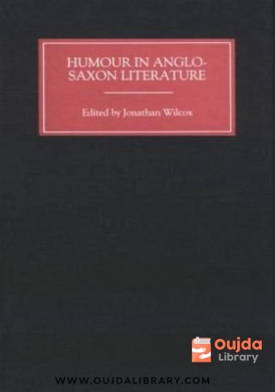 Download Humour in Anglo Saxon Literature PDF or Ebook ePub For Free with | Oujda Library