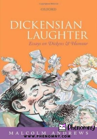 Download Dickensian Laughter: Essays on Dickens and Humour PDF or Ebook ePub For Free with Find Popular Books 