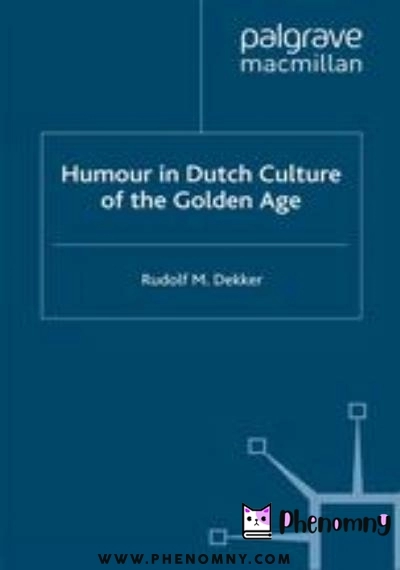 Download Humour in Dutch Culture of the Golden Age PDF or Ebook ePub For Free with Find Popular Books 