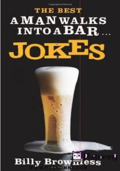 Download The Best A Man Walks Into a Bar . . . Jokes PDF or Ebook ePub For Free with | Phenomny Books