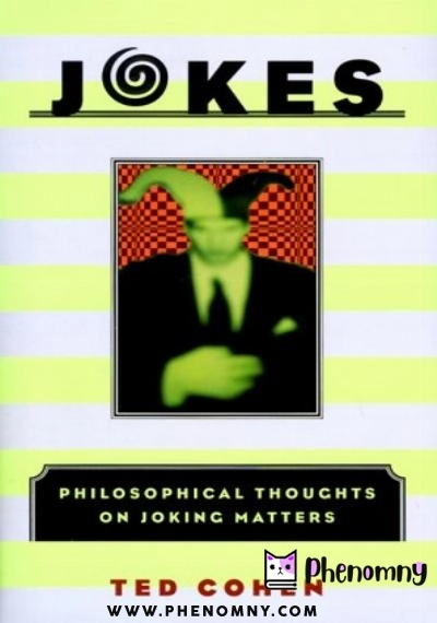 Download Jokes: Philosophical Thoughts on Joking Matters PDF or Ebook ePub For Free with | Phenomny Books