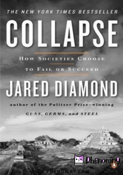 Download Collapse   How Societies Choose to Fail or Succeed PDF or Ebook ePub For Free with Find Popular Books 