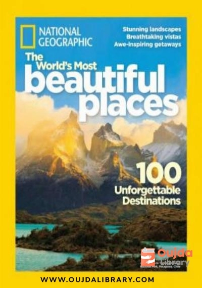 Download National Geographic Special   The World’s Most Beautiful Places PDF or Ebook ePub For Free with | Oujda Library
