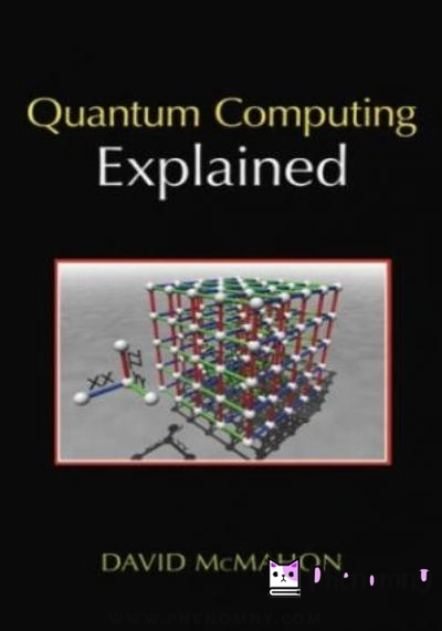 Download Quantum Computing Explained PDF or Ebook ePub For Free with Find Popular Books 